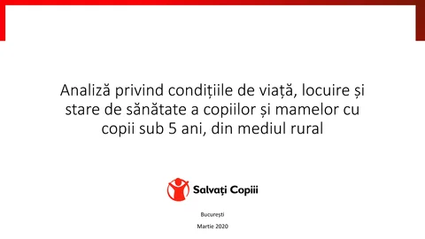 Analiza privind conditiile de viata locuire si stare de sanatate a copiilor si mamelor