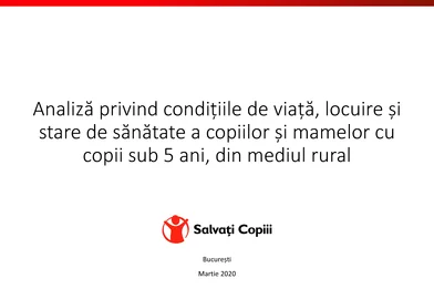 Analiza privind conditiile de viata locuire si stare de sanatate a copiilor si mamelor